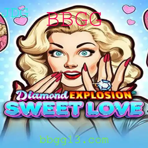 Descobrindo DiamondExplosionSweetLove: O Novo Fenômeno dos Jogos BBGG