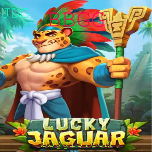Descubra o Mundo de LuckyJaguar: Um Novo Jogo de Estratégia com a Palavra-chave BBGG